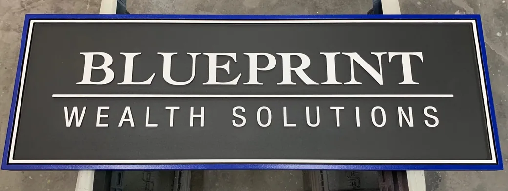 Blueprint Wealth Solutions Dimensional Office Sign