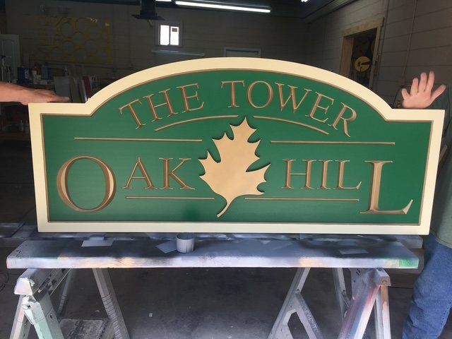 Tower Oak Hill Dimensional Property Sign